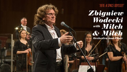 Zbigniew Wodecki With Mitch & Mitch Orchestra and Choir w Krakowie!