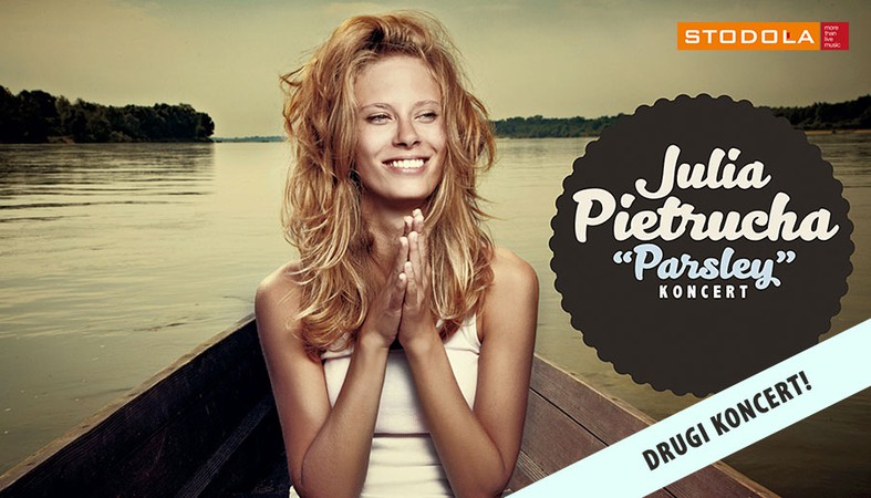 Julia Pietrucha - drugi koncert!