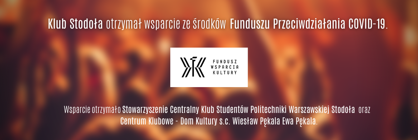 Klub Stodoła otrzymał wsparcie ze środków Funduszu Przeciwdziałania COVID-19.