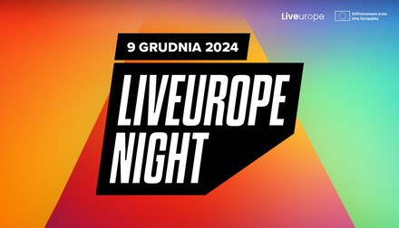 Trzecia edycja Liveurope Night! 5 wyjątkowych artystów z całej Europy [WSTĘP DARMOWY]