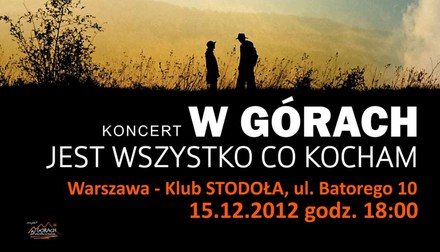 Koncert W górach jest wszystko co kocham
