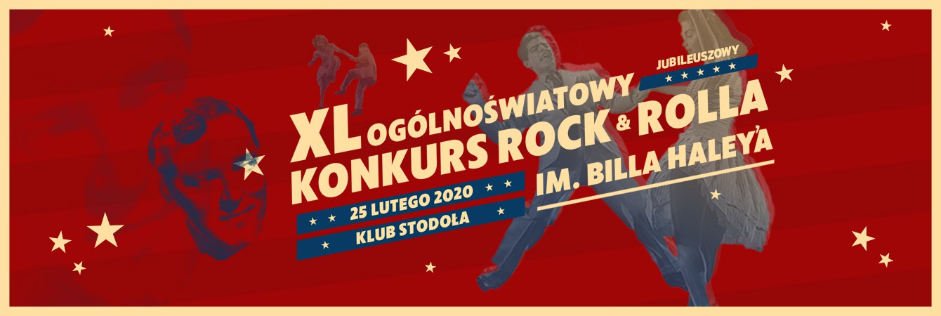 XL OGÓLNOŚWIATOWY KONKURS ROCK’N’ROLLA IM. BILLA HALEYA