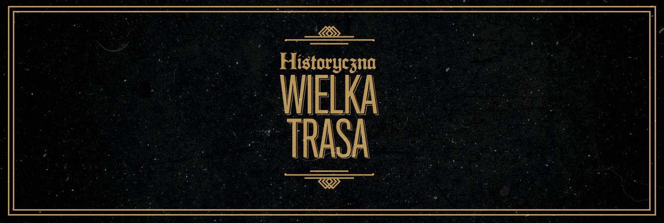 Historyczna Wielka Trasa