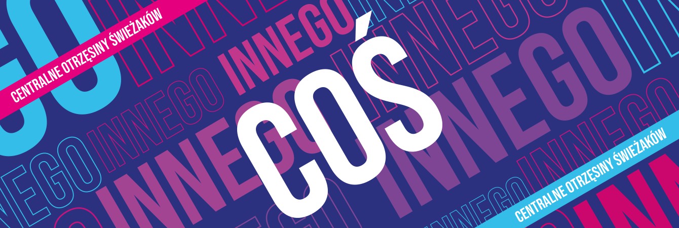 COŚ Innego x Paluch i inni