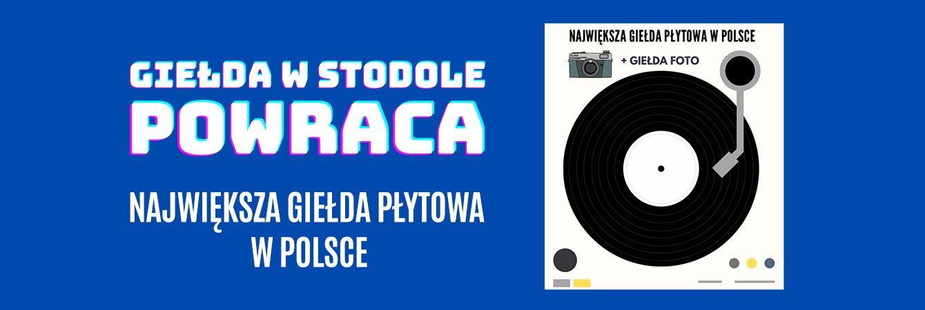 GIEŁDA PŁYTOWA + GIEŁDA FOTOGRAFICZNA