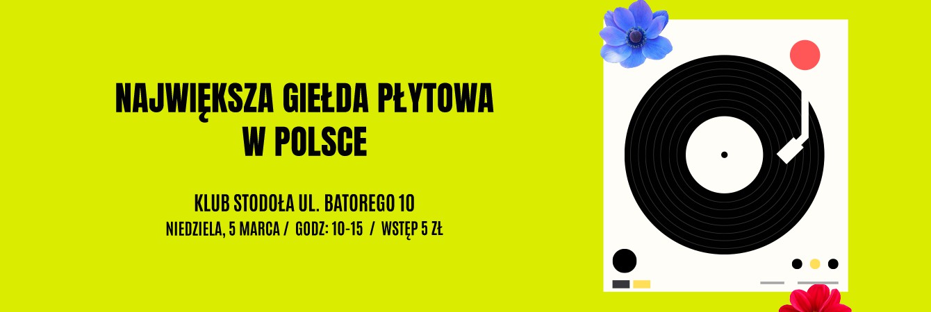 NAJWIĘKSZA GIEŁDA PŁYTOWA + GIEŁDA FOTOGRAFICZNA