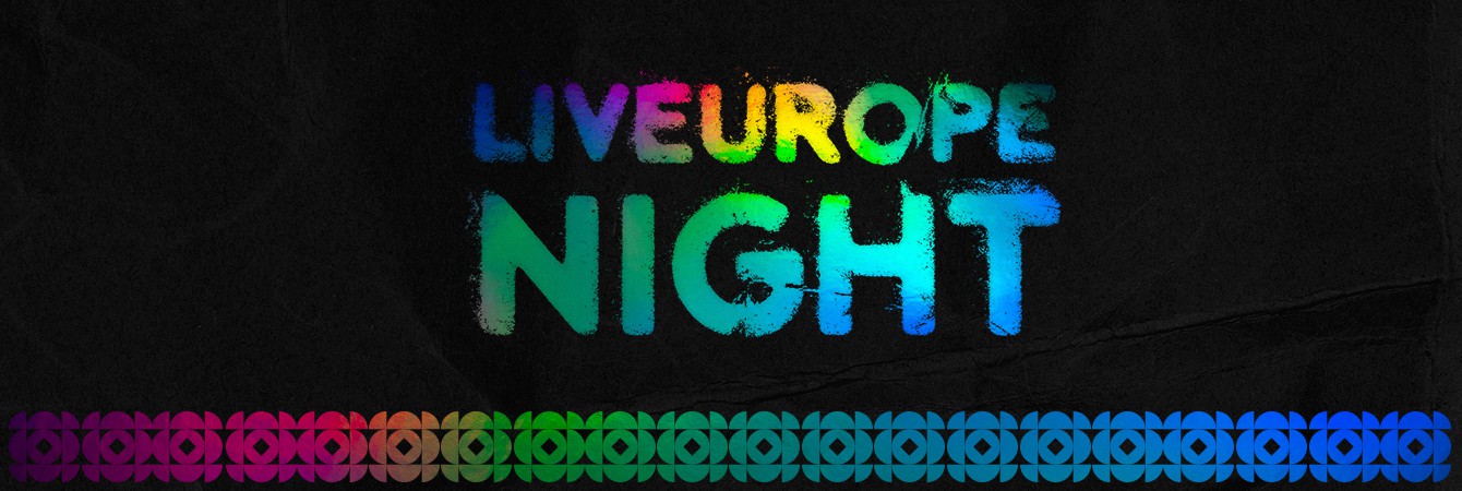 LIVEUROPE NIGHT