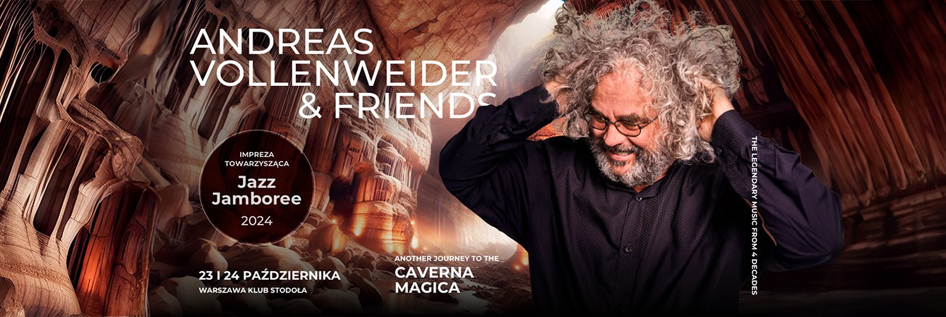 ANDREAS VOLLENWEIDER & FRIENDS