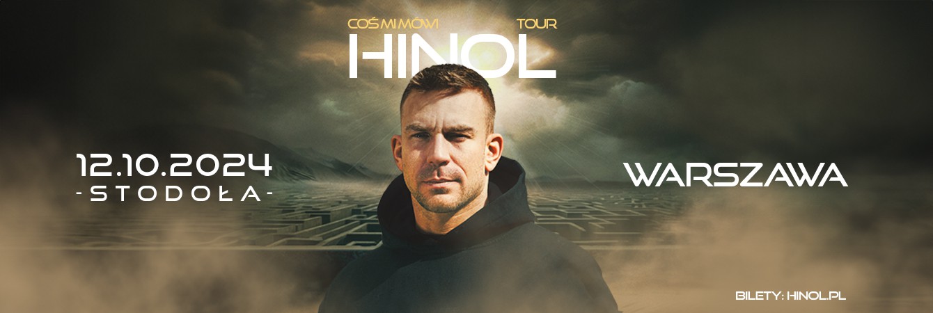 HINOL - COŚ MI MÓWI TOUR