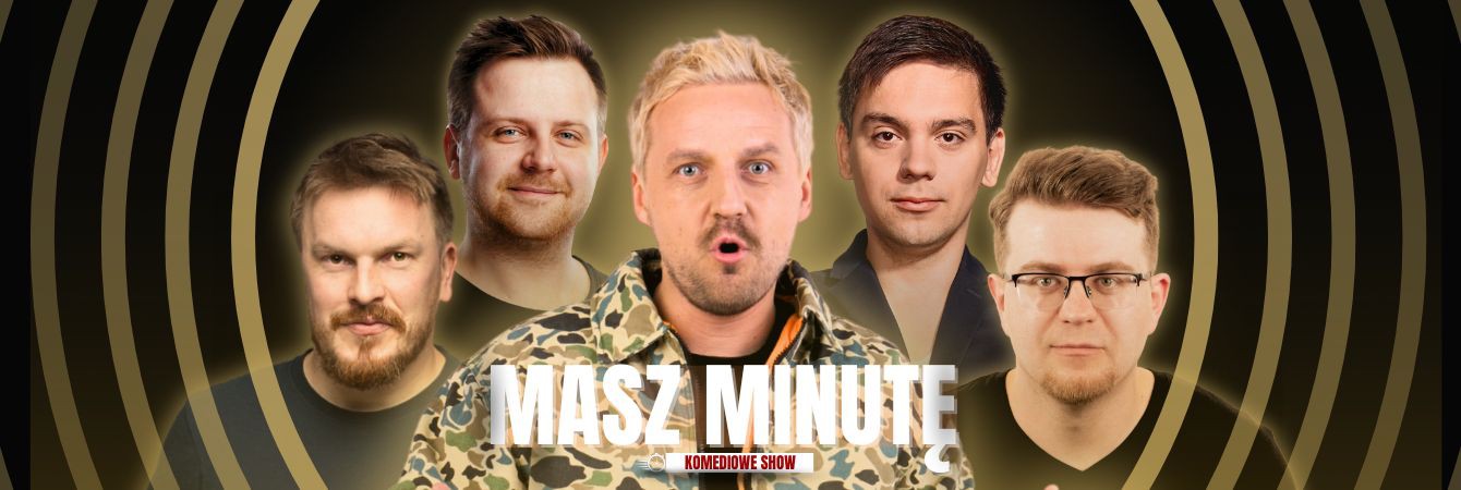 MASZ MINUTĘ