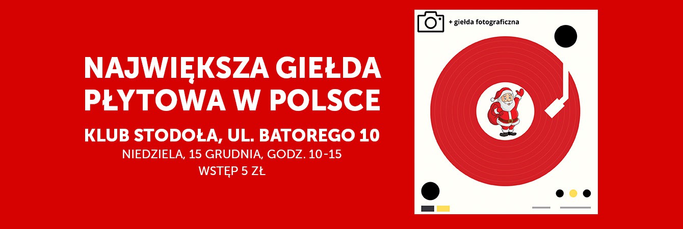 GIEŁDA PŁYTOWA + GIEŁDA FOTOGRAFICZNA
