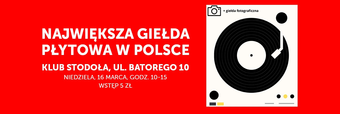 GIEŁDA PŁYTOWA + GIEŁDA FOTOGRAFICZNA