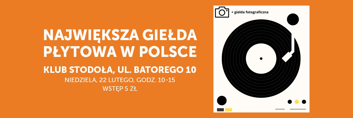 GIEŁDA PŁYTOWA + GIEŁDA FOTOGRAFICZNA