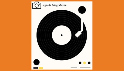 GIEŁDA PŁYTOWA + GIEŁDA FOTOGRAFICZNA