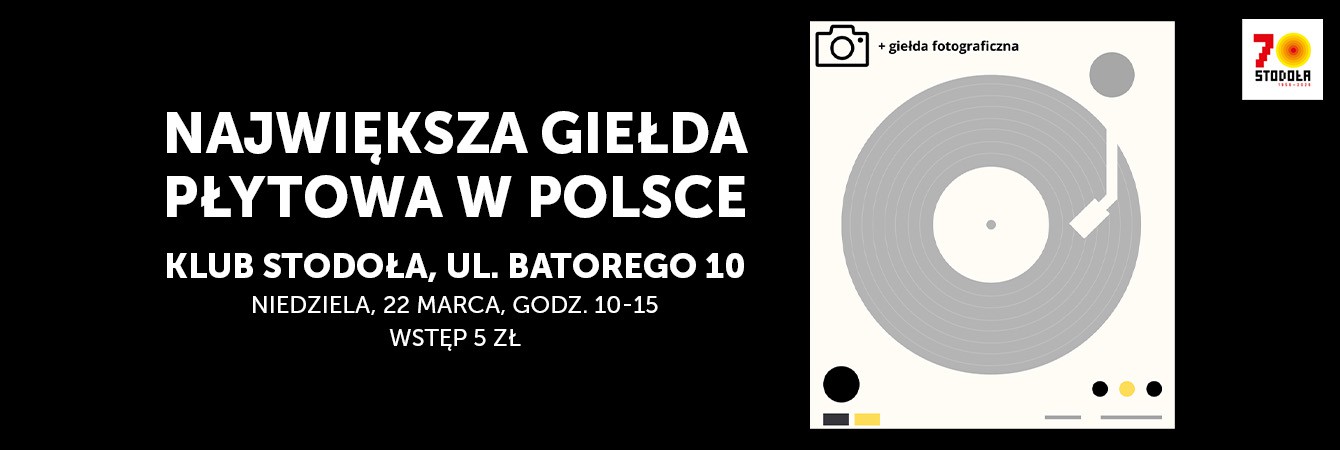 GIEŁDA PŁYTOWA + GIEŁDA FOTOGRAFICZNA