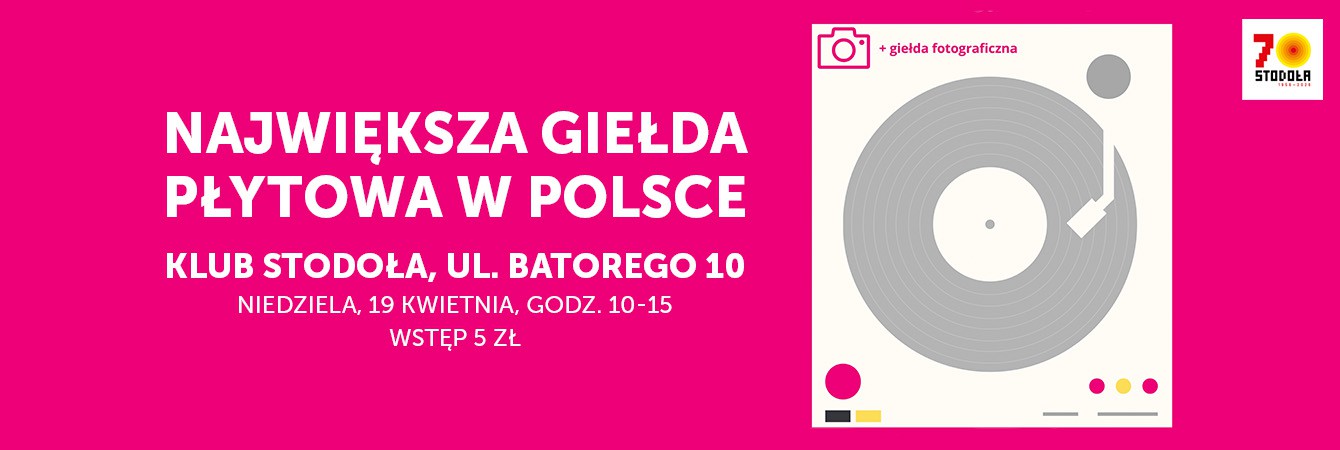 GIEŁDA PŁYTOWA + GIEŁDA FOTOGRAFICZNA