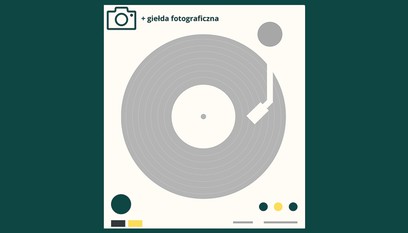 GIEŁDA PŁYTOWA + GIEŁDA FOTOGRAFICZNA