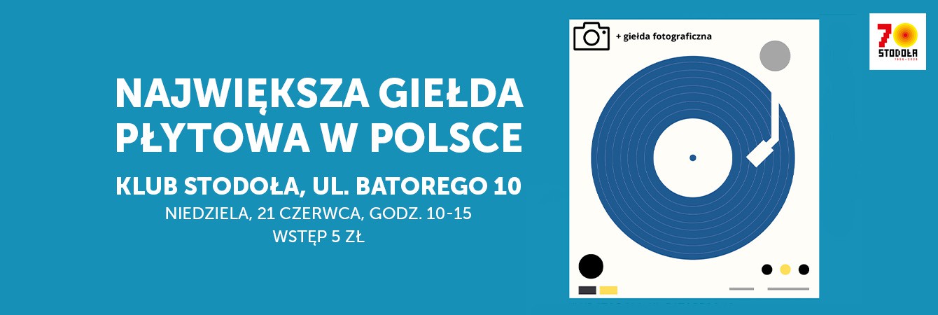 GIEŁDA PŁYTOWA + GIEŁDA FOTOGRAFICZNA