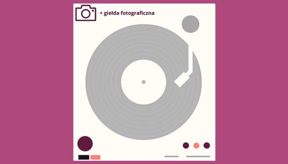 GIEŁDA PŁYTOWA + GIEŁDA FOTOGRAFICZNA