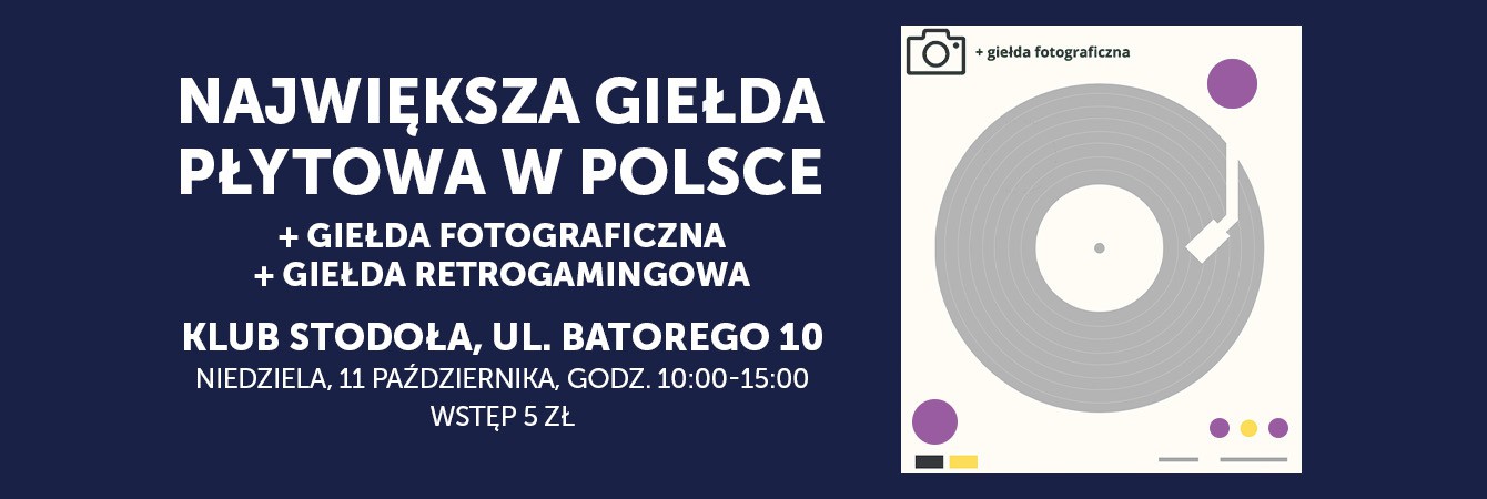 GIEŁDA PŁYTOWA + GIEŁDA FOTOGRAFICZNA
