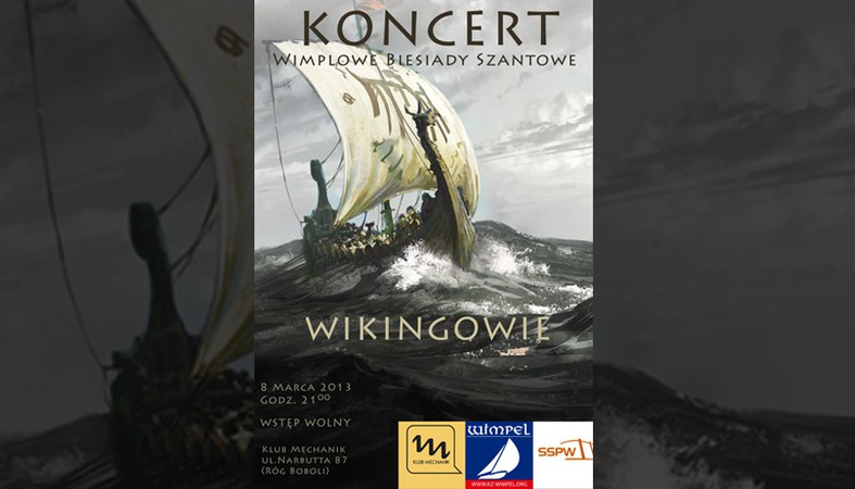 Wikingowie - Wimplowe Biesiady Szantowe (klub Mechanik)