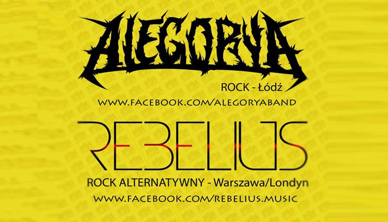 Rebelius + Alegorya (klub Mechanik)