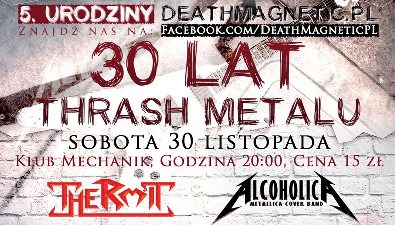 V urodziny DeathMagnetic.pl (Klub Mechanik)