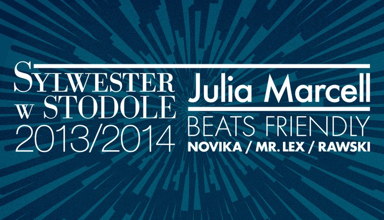 NEW YEAR'S EVE WITH JULIA MARCELL