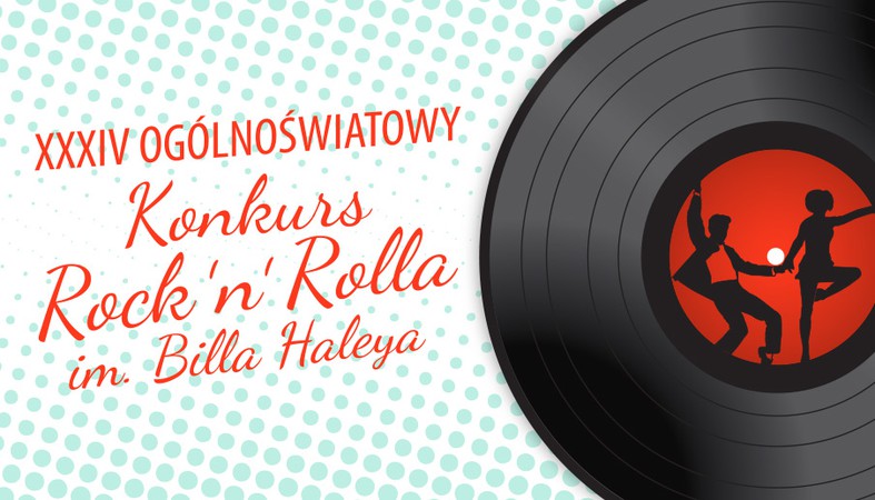 XXXIV OGÓLNOŚWIATOWY KONKURS R’N’R IM. BILLA HALEYA