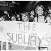 THE SUBWAYS 2011-10-25