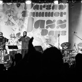 WARSAW SUMMER JAZZ DAYS - DZIEŃ 4 2023-07-08